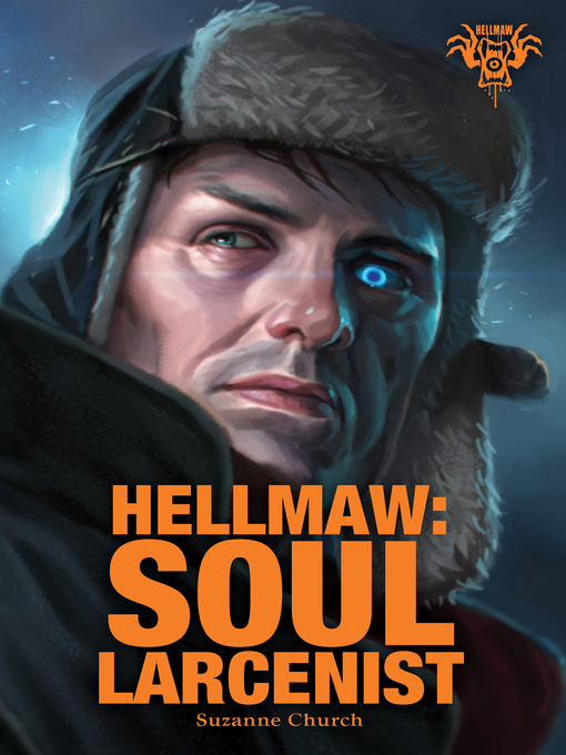 Title details for Hellmaw: Soul Larcenist by Suzanne Church - Available